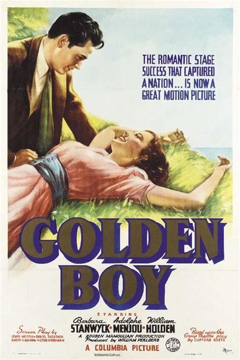 and was apparently given his stage name by Harold Winston, a Columbia. . Golden boy movie